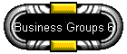 Business Groups 6